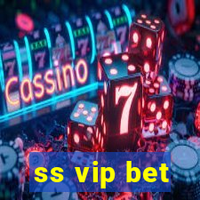 ss vip bet